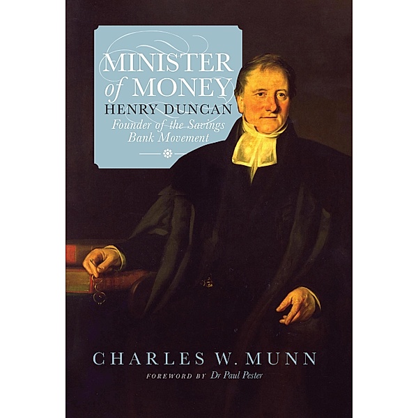 Minister of Money, Charles W. Munn