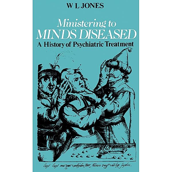 Ministering to Minds Diseased, Wilfrid Llewelyn Jones