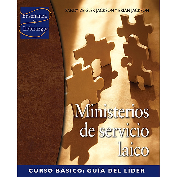 Ministerios de servicio laico, Curso básico, Guía del líder, Brian Jackson, Sandy Jackson
