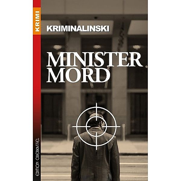 Ministermord, Kriminalinski