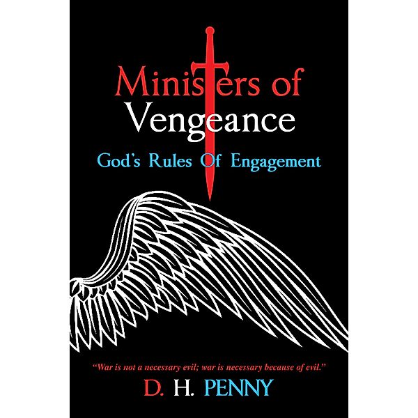 Ministers of Vengeance, D. H. Penny