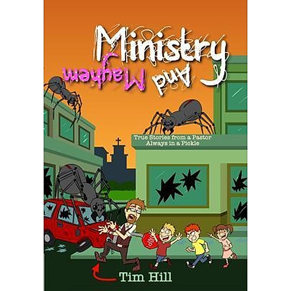 Ministry and Mayhem / McKnight & Bishop Inspire, Tim Hill