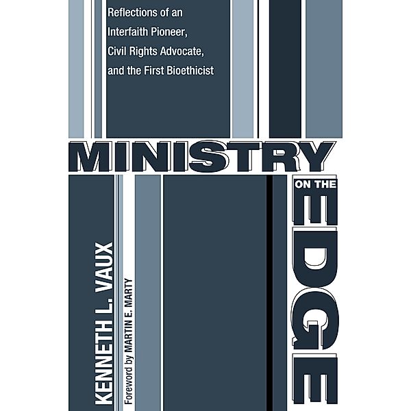 Ministry on the Edge, Kenneth L. Vaux