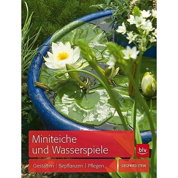 Miniteiche und Wasserspiele, Siegfried Stein