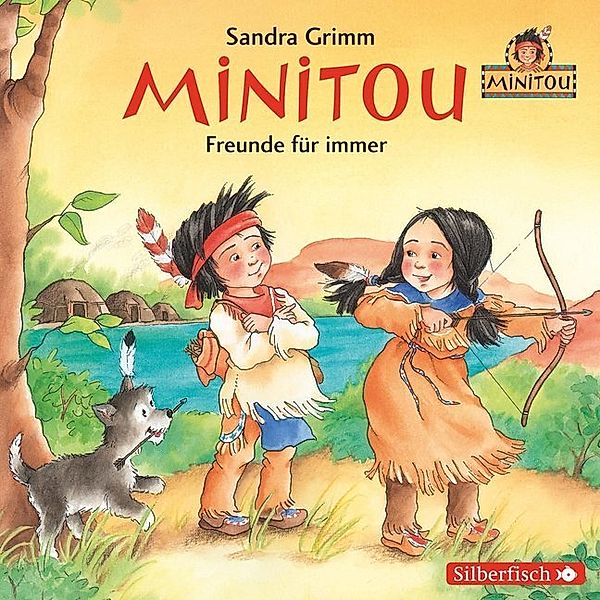 Minitou 2: Freunde für immer,1 Audio-CD, Sandra Grimm