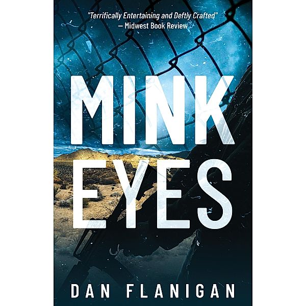 Mink Eyes (Peter O'Keefe, #1) / Peter O'Keefe, Dan Flanigan