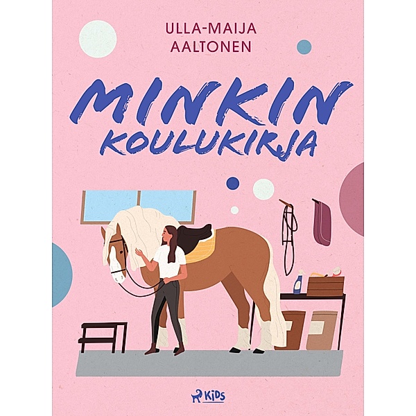 Minkin koulukirja / Minkki Bd.2, Ulla-Maija Aaltonen