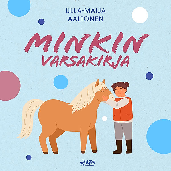 Minkki - 1 - Minkin varsakirja, Ulla-Maija Aaltonen