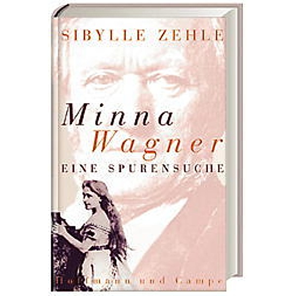 Minna Wagner, Sibylle Zehle