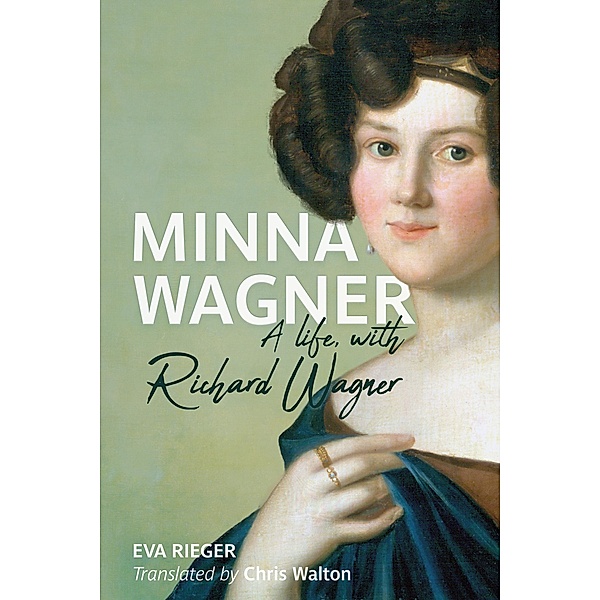 Minna Wagner, Eva Rieger