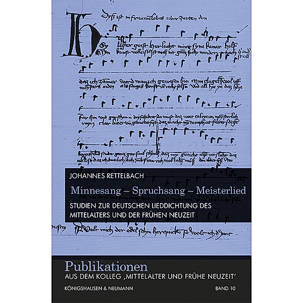 Minnesang - Spruchsang - Meisterlied, Johannes Rettelbach
