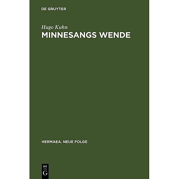 Minnesangs Wende / Hermaea. Neue Folge Bd.1, Hugo Kuhn