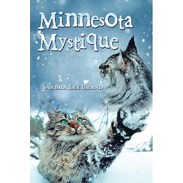 Minnesota Mystique, Sandra Lee Brand