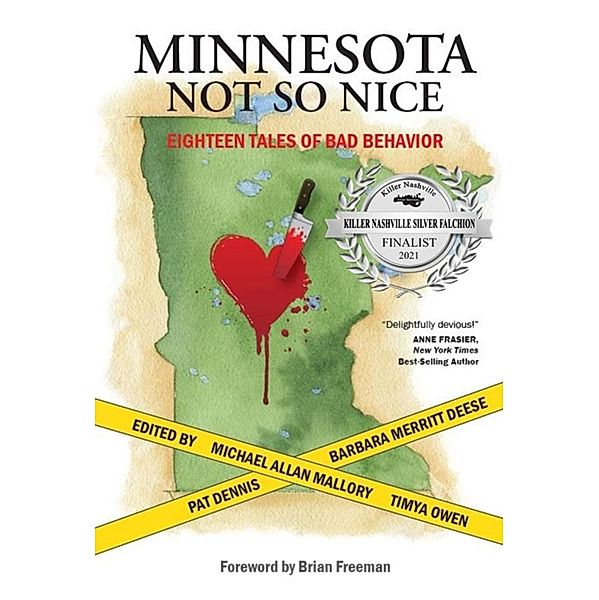 Minnesota Not So Nice - Eighteen Tales Of Bad Behavior, Twin Cities Chapter of Sisters in Crime