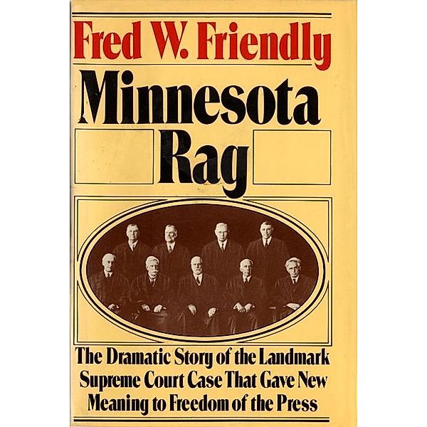 Minnesota Rag, Fred W. Friendly