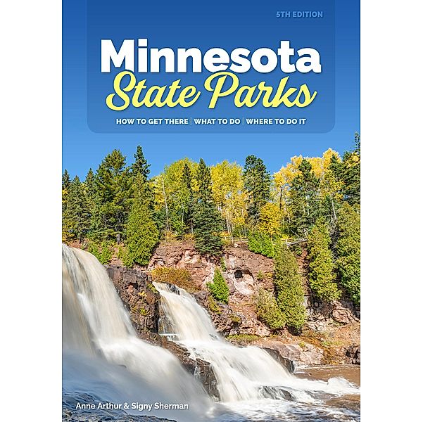 Minnesota State Parks, Anne Arthur, Signy Sherman