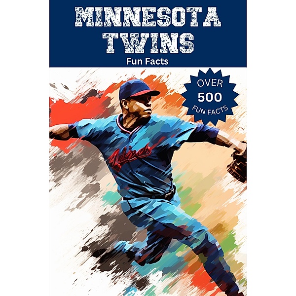 Minnesota Twins Fun Facts, Trivia Ape
