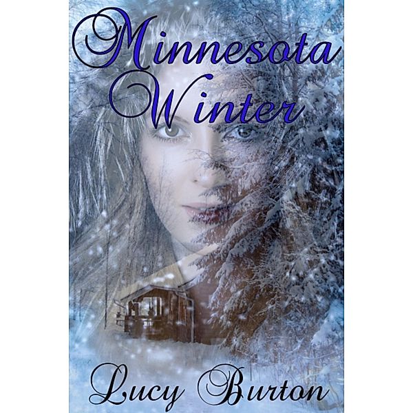 Minnesota Winter, Lucy Burton