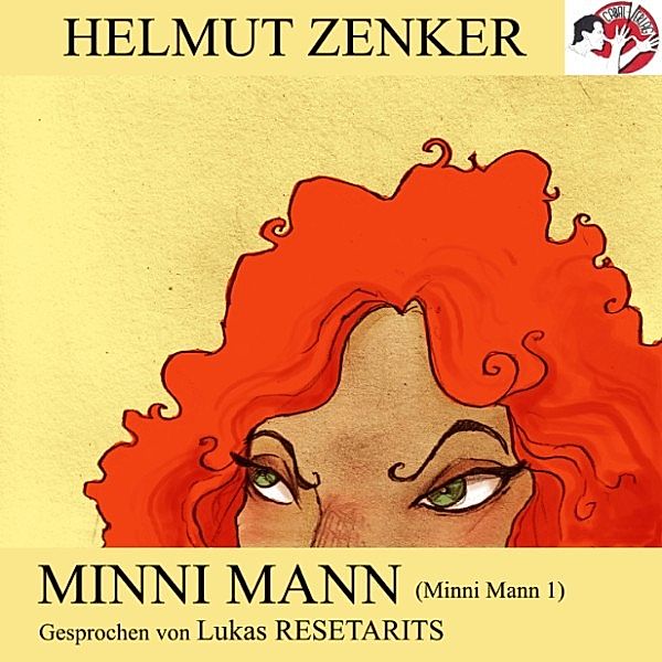 Minni Mann (Minni Mann 1), Helmut Zenker