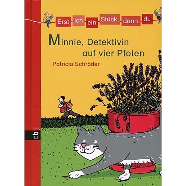 Minnie, Detektivin auf vier Pfoten / Erst ich ein Stück, dann du Bd.12, Patricia Schröder