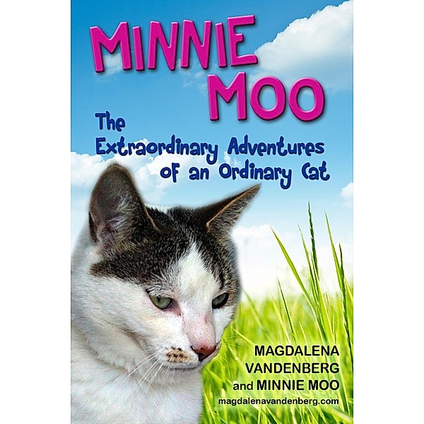 Minnie Moo, The Extraordinary Adventures of an Ordinary Cat / eBookIt.com, Magdalena Boone's VandenBerg, Minnie Moo