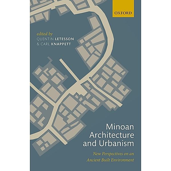 Minoan Architecture and Urbanism