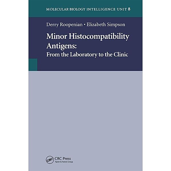 Minor Histocompatibility Antigens, Derry Roopenian