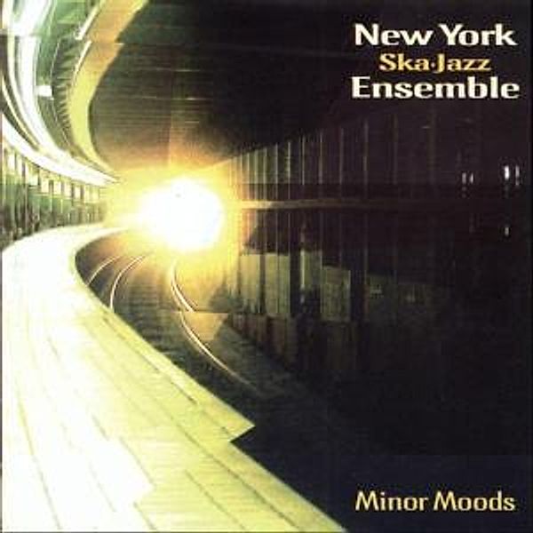 Minor Moods, New York Ska Jazz Ensemble