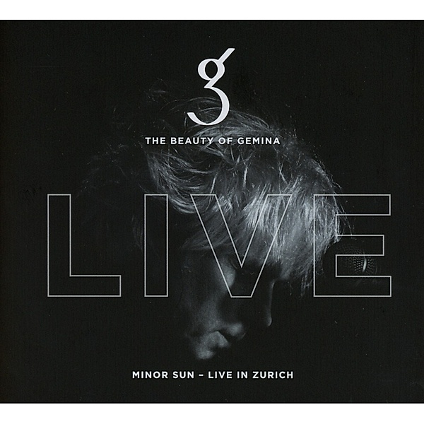 Minor Sun - Live In Zurich (2 CDs), The Beauty of Gemina
