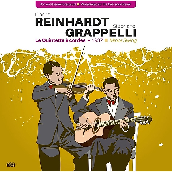 Minor Swing,Le Quintette A Cordes 1937, Django Reinhardt, Stephane Grappelli