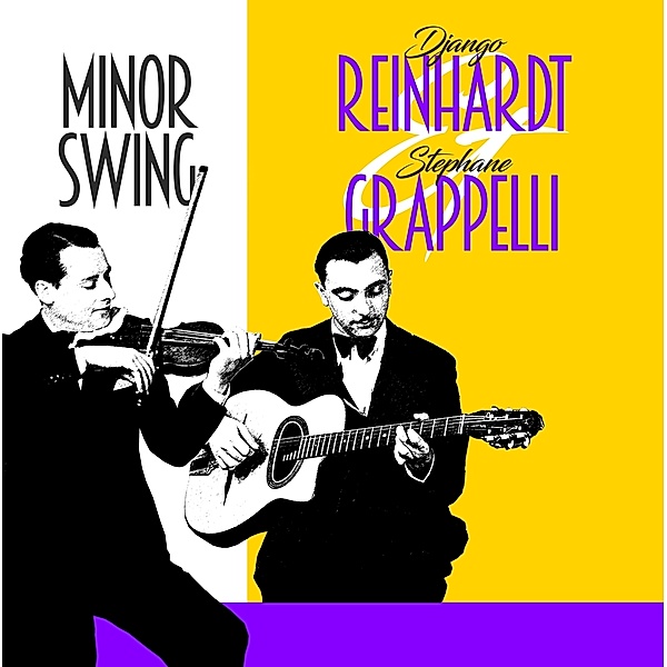 Minor Swing (Vinyl), Django Reinhardt & Stephane Grappelli