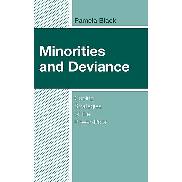 Minorities and Deviance, Pamela Black