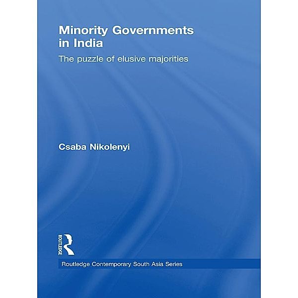 Minority Governments in India, Csaba Nikolenyi
