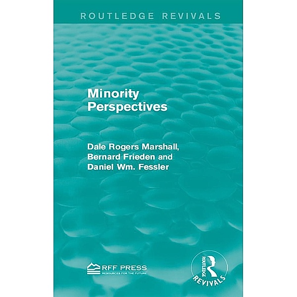 Minority Perspectives, Dale Rogers Marshall, Bernard Frieden, Daniel Wm. Fessler