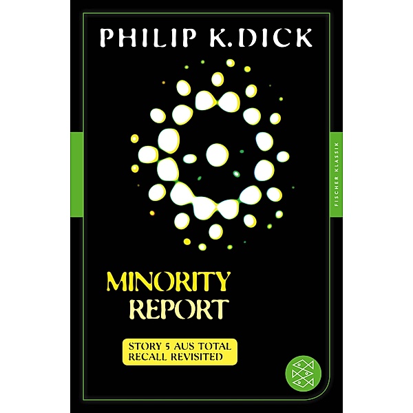 Minority Report, Philip K. Dick
