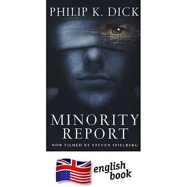 Minority Report, English edition, Philip K Dick
