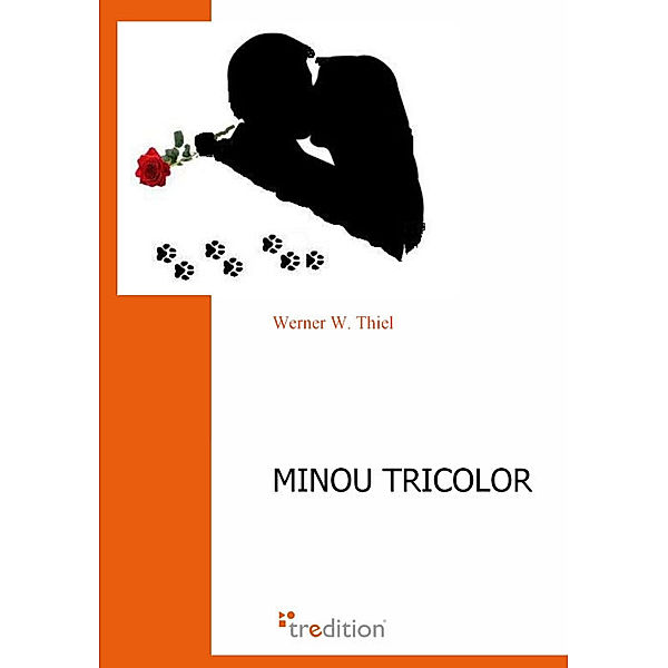 Minou Tricolor, Werner W. Thiel