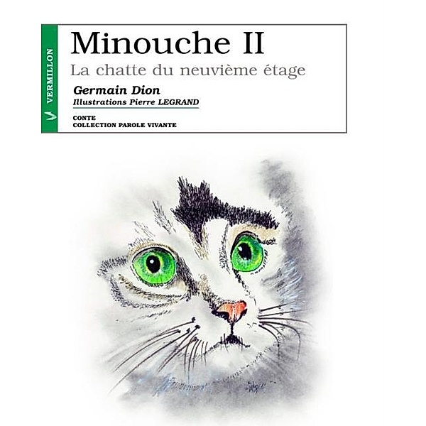 Minouche II, Germain Dion
