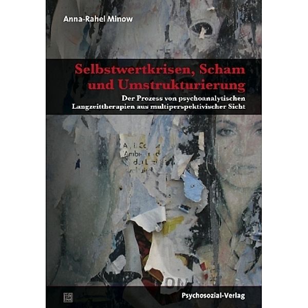 Minow, A: Selbstwertkrisen, Scham und Umstrukturierung, Anna-Rahel Minow