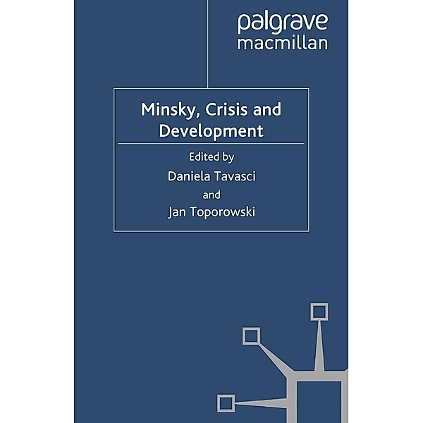 Minsky, Crisis and Development