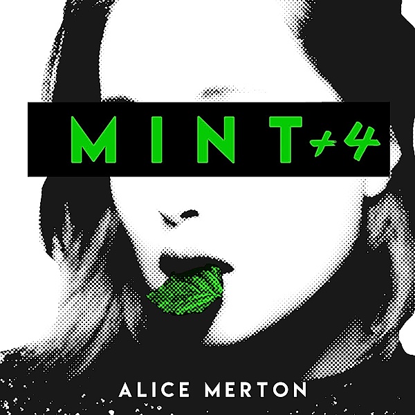 Mint+4, Alice Merton