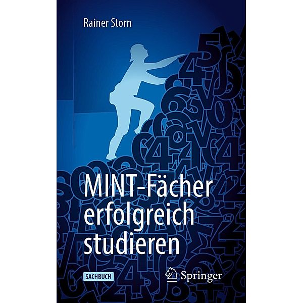MINT-Fächer erfolgreich studieren, Rainer Storn