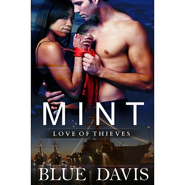 Mint, Love of Thieves, Blue Davis