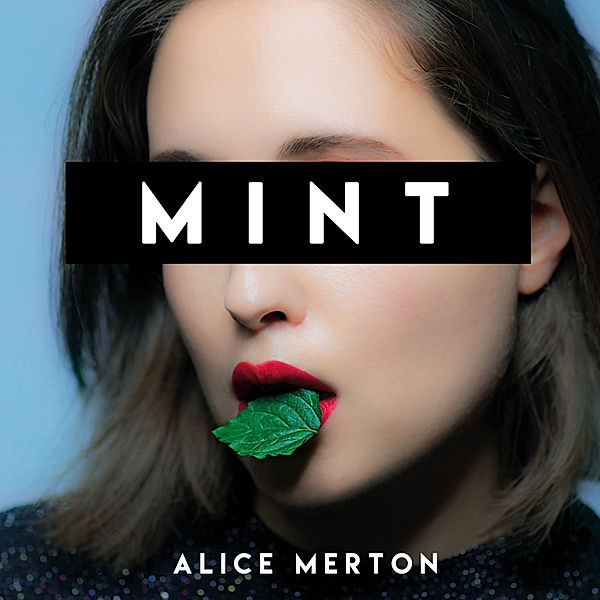 Mint (Vinyl), Alice Merton