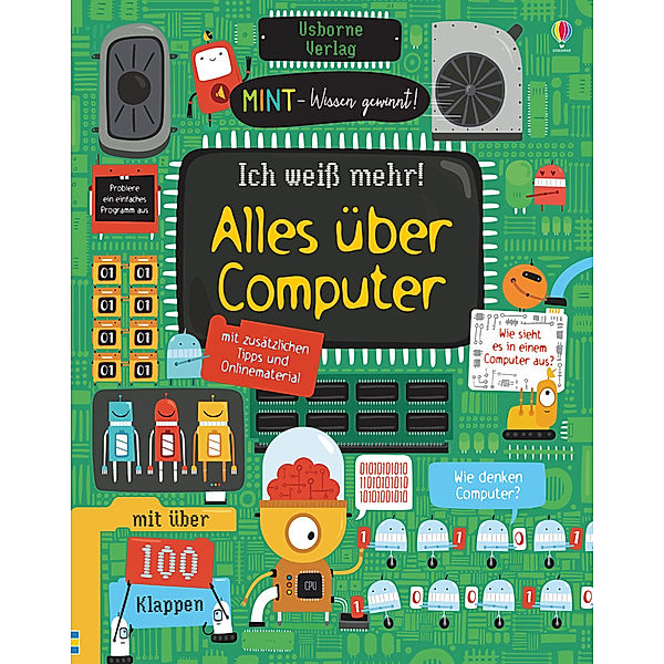 MINT - Wissen gewinnt! Ich weiss mehr! Alles über Computer, Rosie Dickins