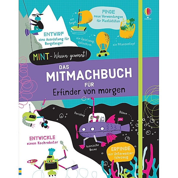 MINT - Wissen gewinnt! / MINT - Wissen gewinnt! Das Mitmachbuch für Erfinder von morgen, Alice James, Tom Mumbray