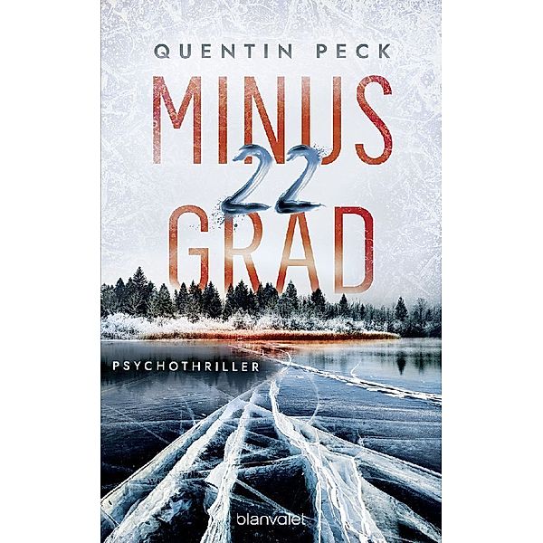 Minus 22 Grad, Quentin Peck