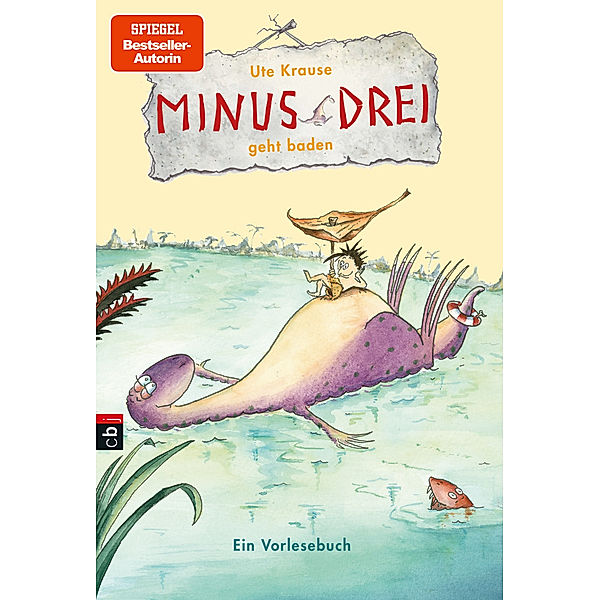 Minus Drei geht baden / Minus Drei Bd.5, Ute Krause