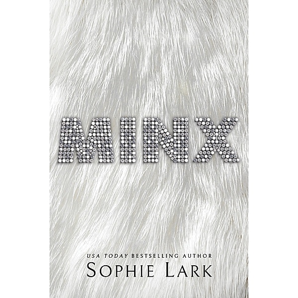 Minx, Sophie Lark