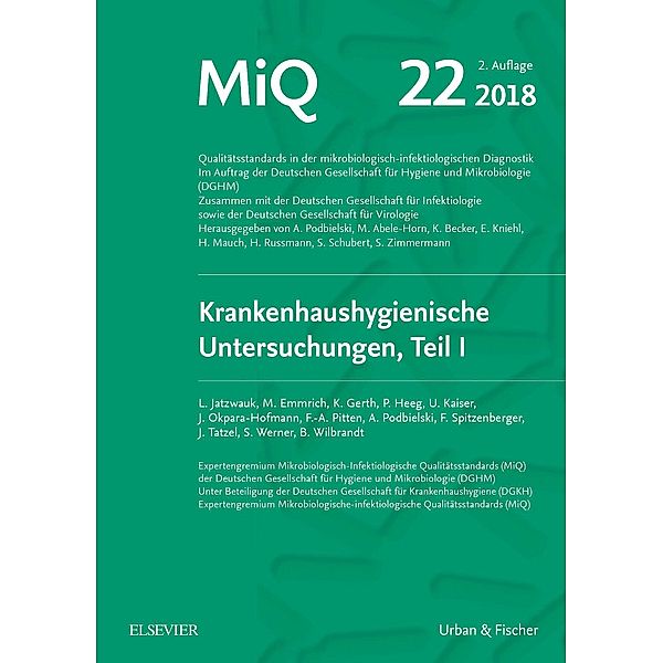 MIQ 22: Krankenhaushygienische Untersuchungen, Teil I, Lutz Jatzwauk